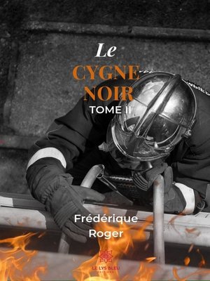 cover image of Le cygne noir--Tome 2